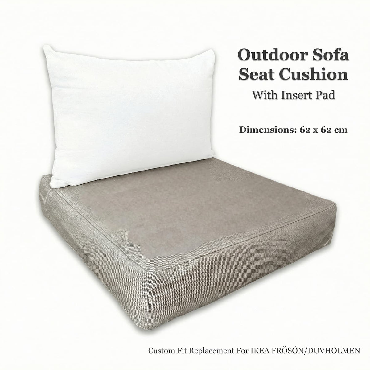 Utomhus Trädgård Kuddfodral med skumdyna - 62×62×12 cm, Passar IKEA FRÖSÖN DUVHOLMEN JÄRPÖN SOLLERÖN (FROSON-kompatibel), Neutral Polyester-bomull